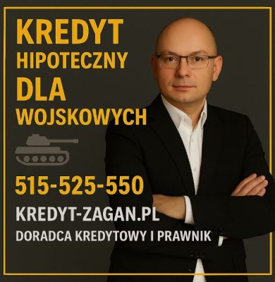 Kredyt hipoteczny dla wojskowych – doradca kredytowy i prawnik. Pomoc w analizie umów, negocjacjach i uzyskaniu finansowania na preferencyjnych warunkach. Profesjonalne doradztwo – kontakt 515-525-550