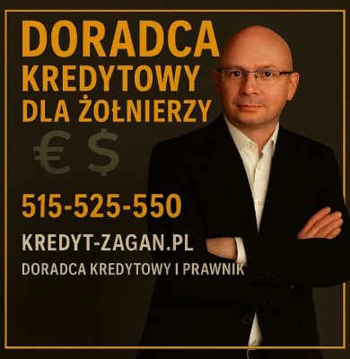 Grafika przedstawia doradcę kredytowego specjalizującego się w obsłudze żołnierzy. Po lewej widoczny jest tytuł „Doradca kredytowy dla żołnierzy”, numery kontaktowe 515-525-550 oraz adres strony kredyt-zagan.pl. Doradca stoi w formalnym stroju na ciemnym tle, podkreślając profesjonalny charakter oferty.