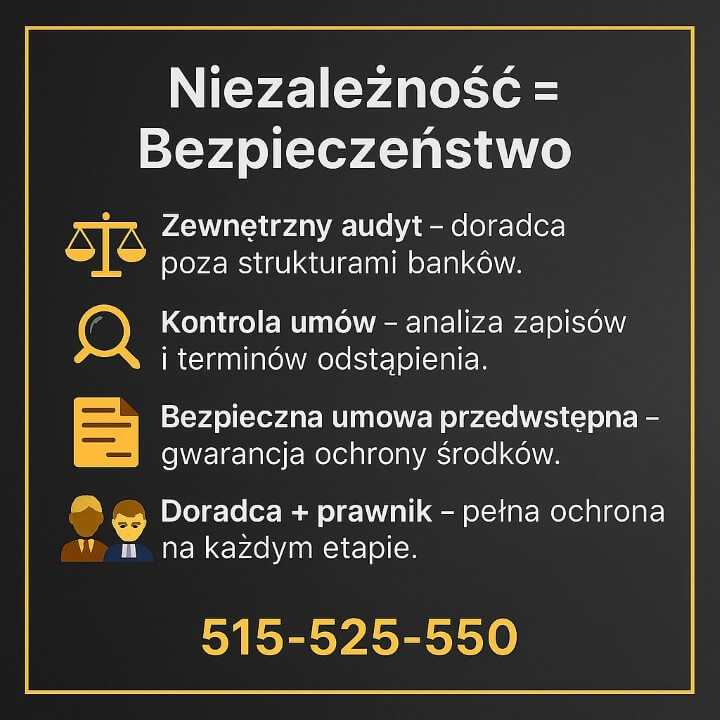 Niezależność = Bezpieczeństwo. Zewnętrzny audyt poza strukturami banków, kontrola umów i terminów odstąpienia, bezpieczna umowa przedwstępna, doradca + prawnik – pełna ochrona na każdym etapie. Tel. 515-525-550.