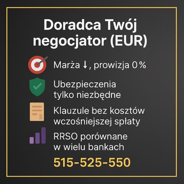 Doradca Twój negocjator (EUR) – kredyt hipoteczny EUR Kożuchów. Negocjuj niższą marżę i 0% prowizji, tylko niezbędne ubezpieczenia, zapisy bez kosztów wcześniejszej spłaty. Porównanie RRSO w wielu bankach, bezpłatna pomoc. Zadzwoń: 515-525-550.